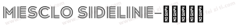 Mesclo Sideline字体转换